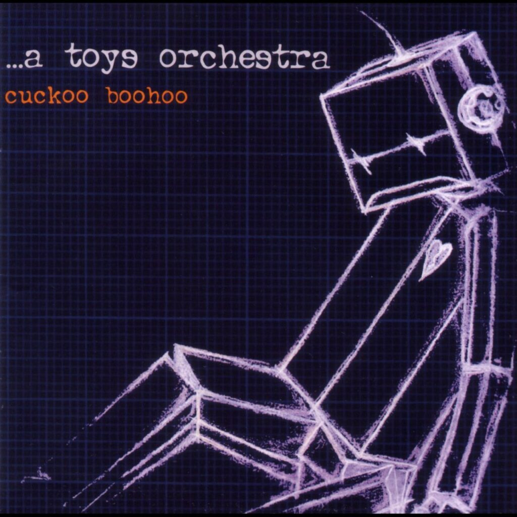 A Toys Orchestra Cuckoo Boohoo